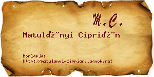 Matulányi Ciprián névjegykártya